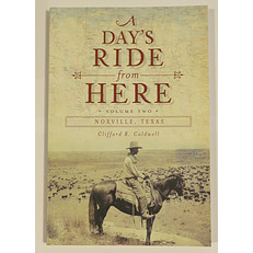 A Day's Ride From Here: Volume Two