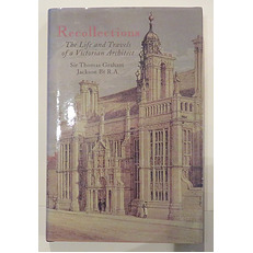 Recollections: The Life and Travels of a Victorian Architect