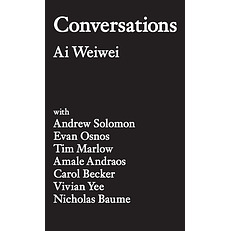 Conversations Ai Weiwei PRE-ORDER