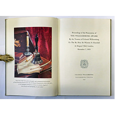 Proceedings of the Presentation of The Williamsburg Award... to The Rt. Hon. Sir Winston S. Churchill... SIGNED by Lady Mary Soames