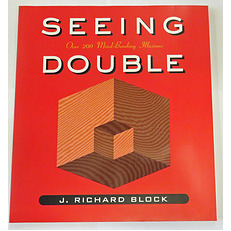 Seeing Double Over 200 Mind Bending Illusions 