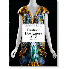 Fashion Designers A-Z. 40th Edition 