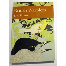 British Warblers. The New Naturalist No. 71