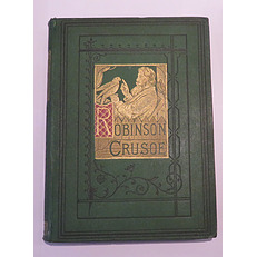 The Life And Strange Surprising Adventure of Robinson Crusoe Of York Mariner As Related By Himself 