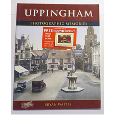 Uppingham Photographic Memories 