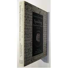 The Correspondence Of The Spalding Gentlemen's Society 1710-1761. The Publications Of The Lincoln Record Society. Volume 99