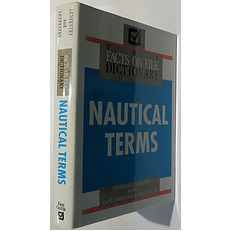 The Facts On File Dictionary Of Nautical Terms 