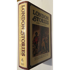 London Stories: being a collection of the lives and adventures of Londoners in all ages