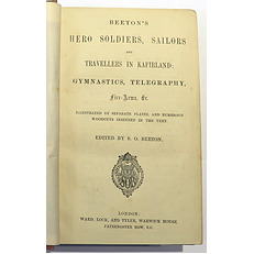 Beeton's Hero Soldiers, Sailors And Travellers In Kafirland; Gymnastics, Telegraphy, Fire Arms &c 