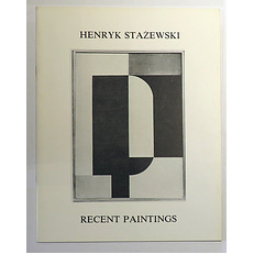 Henryk Stazewski Recent Paintings 