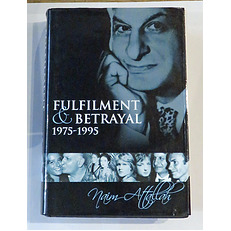 Fulfilment & Betrayal 1975-1995