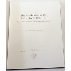 The Fortification Of The Firth Of Forth 1880-1977. The Most Powerful Naval Fortress In The British Isles 