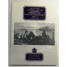 Ordnance Survey Memoirs Of Ireland Volume Thirty Eight  Parishes Of County Donegal I 1833-5 North East Donegal 