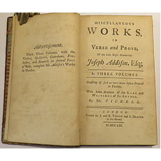 Miscellaneous Works In Verse And Prose, Of The Late Right Honourable Joseph Addison Esq. In Three Volumes 