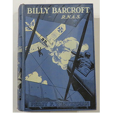 Billy Barcroft R.N.A.S.: A Story of the Great War