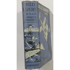 Billy Barcroft R.N.A.S.: A Story of the Great War