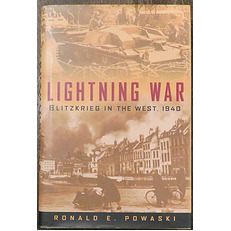 Lightning War: Blitzkrieg in the West, 1940