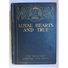 Loyal Hearts and True