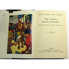 The Young Franc-Tireurs And Their Adventures In The Franco Prussian War 