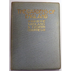 The Gardens Of England In The Midland & Eastern Counties 