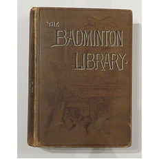 The Badminton Library: Cycling