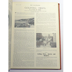 The Golf Illustrated With Which Is Incorporated Golf. Volume IV From April 6 To June 29, 1900