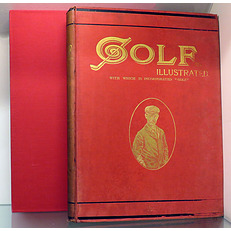 The Golf Illustrated With Which Is Incorporated Golf. Volume V From July 6 To September 28, 1900