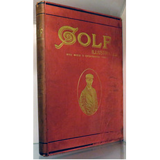 The Golf Illustrated With Which Is Incorporated Golf. Volume VI From October 5 to December 28, 1900