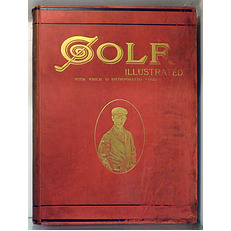 The Golf Illustrated With Which Is Incorporated Golf. Volume VI From October 5 to December 28, 1900