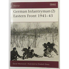 German Infantryman (2) Eastern Front 1941-43