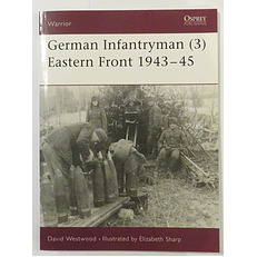 German Infantryman (3) Eastern Front 1943-45