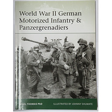 Elite 2018 World War II German Motorized Infantry & Panzergrenadiers