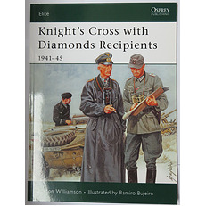 Elite 139 Knight's Cross with Diamonds Recipients 1941-45