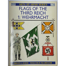 Men-at-Arms 270 Flags of the Third Reich 1: Wehrmacht