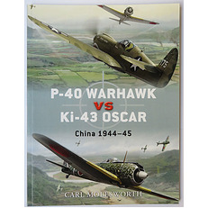 P-40 Warhawk VS Ki-43 Oscar China 1944-45