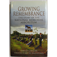 Growing Remembrance: The Story of the National Arboretum