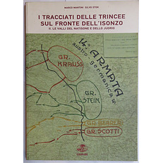 I Tracciacti Delle Trincee Sul Fronte Dell 'Isonzo