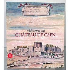 Memoirs du Chateau De Caen 