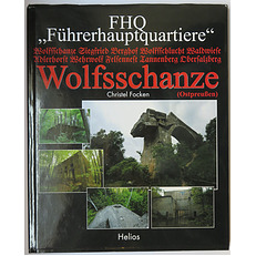 FHQ Fuhrerhauptquartiere: Wolfsschanze (Ostpreußen)