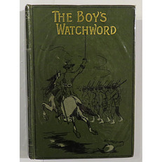 The Boy's Watchword; or, Syd and his Brothers