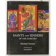 Saints and Sinners of the Marches