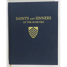 Saints and Sinners of the Marches