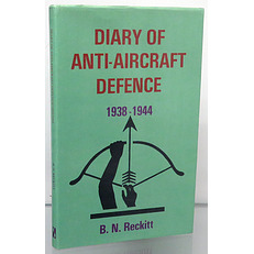 Diary of Anti-Aircraft Defence 1938-1944