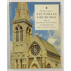 The Faber Guide to Victorian Churches