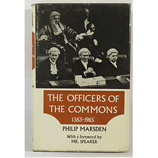 The Officers of the Commons 1363 - 1965 