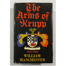 The Arms of Krupp: 1587 - 1968