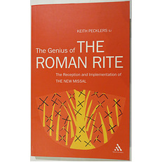 The Genius of The Roman Rite