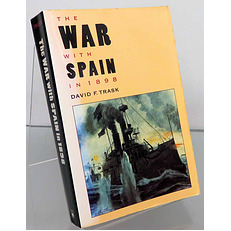 The War With Spain in 1898