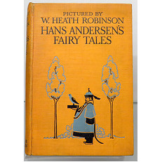 Hans Andersen's Fairy Tales With Illustrations by W. Heath Robinson 