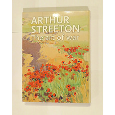 Arthur Streeton: The Art of War